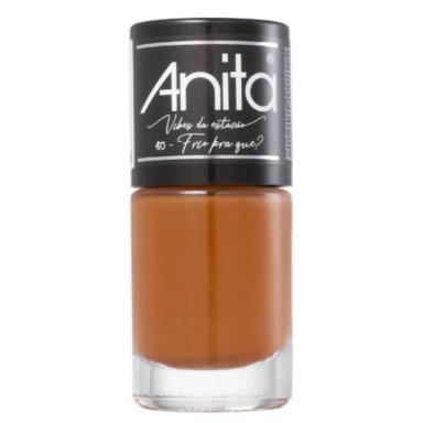 ESMALTE ANITA  FRIO PRA QUê